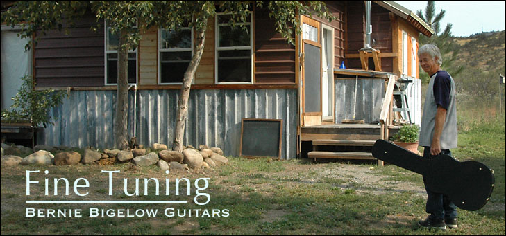 Fine Tuning - Bernie Bigelow Guitars