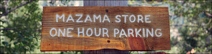 mazama store one hour parking - photo of sign