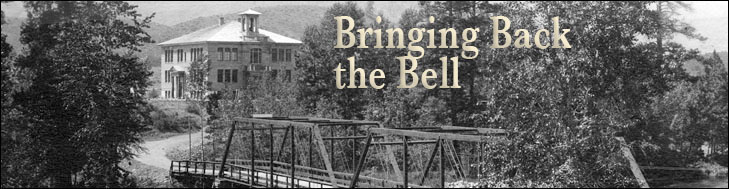 bringing back the bell - photo of old winthrop school with bell tower